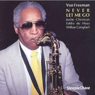 Freeman, Von Quartet - Never Let Me Go – Hledejceny.cz