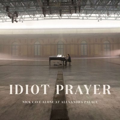 Nick Cave & The Bad Seeds - Idiot Prayer – Nick Cave Alone at Alexandra Palace 2LP - Vinyl