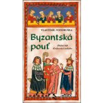 Byzantská pouť – Zbozi.Blesk.cz
