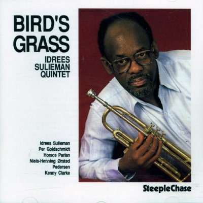 Bird's Grass / Sulieman Quintet, Idrees