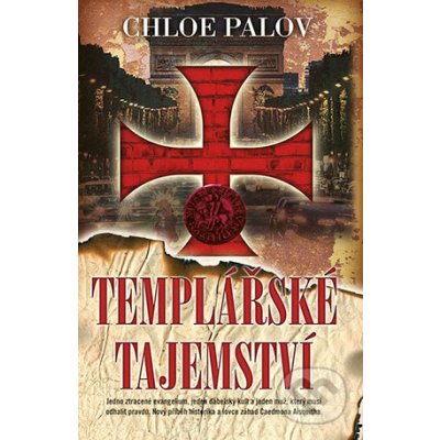 Templářské tajemství - Chloe Palov