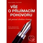 Vše o přijímacím pohovoru - Jak poznat druhou stranu 2., přepracované a aktualizované vydání – Hledejceny.cz