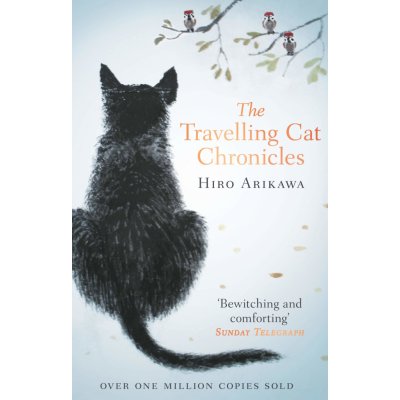 The Travelling Cat Chronicles Hiro Arikawa, Philip Gabriel