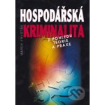 Hospodářská kriminalita z pohl.teor.a praxe – Hledejceny.cz