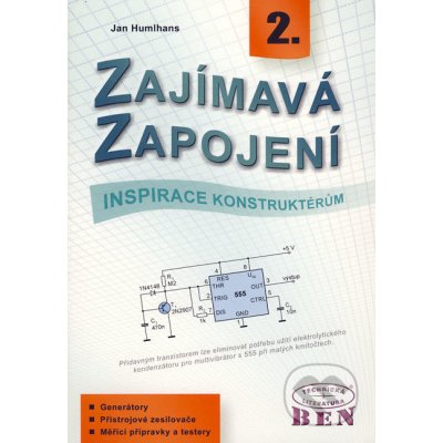 Zajímavá zapojení - inspirace konstruktérům - 2. díl – Sleviste.cz
