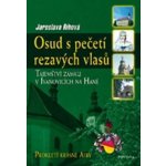 Osud s pečetí rezavých vlasů - Jaroslava Říhová – Hledejceny.cz