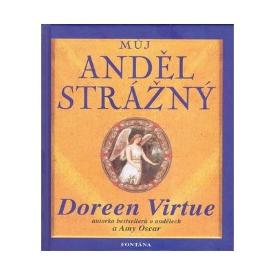 Můj anděl strážný - Amy Oscar, Doreen Virtue