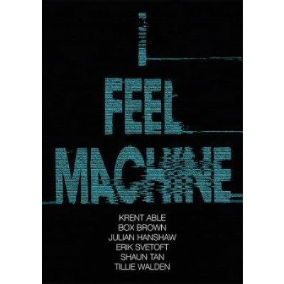 I Feel Machine