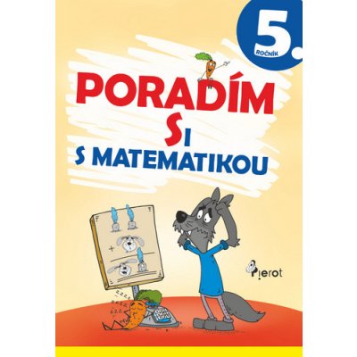 Poradím si s matematikou 5. ročník - Romana Frková – Zboží Mobilmania