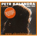 Petr Kalandra - Petr Kalandra & ASPM - 1982-1990 – Hledejceny.cz