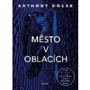 Kniha Město v oblacích - Doerr Anthony