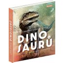 Velký obrazový průvodce světem dinosaurů - Cristina Banfi, Diego Mattarelli, Emanuela Pagliari, Bianco Tangerine Ilustrátor