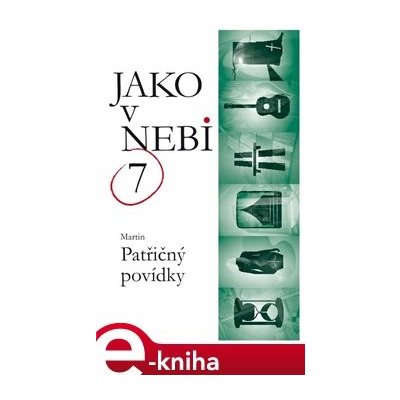 Jako v nebi - Martin Patřičný – Hledejceny.cz