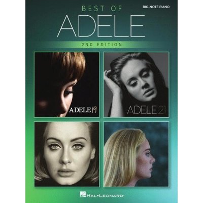 Best of Adele for Big-Note Piano 2nd Edition (velké noty na snadný klavír) – Zbozi.Blesk.cz