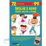 Školák s ADHD Český jazyk a psaní – Zboží Mobilmania