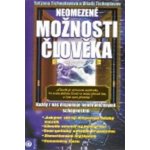 Neomezené možnosti člověka - Tichoplavov Vitalij, Tichoplavová Taťjana – Hledejceny.cz