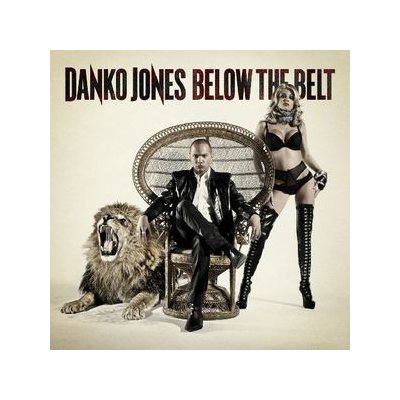 Danko Jones - Below The Belt LP – Zboží Mobilmania