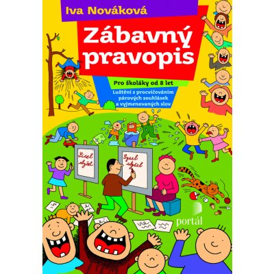 Zábavný pravopis - Iva Nováková – Zboží Mobilmania