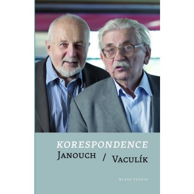 Korespondence Janouch/Vaculík – Hledejceny.cz