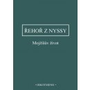 Mojžíšův život - Řehoř z Nyssy