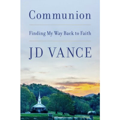 Communion J. D. Vance – Hledejceny.cz
