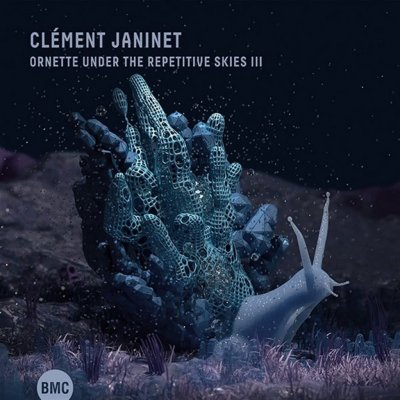 Ornette Under the Repetitive Skies III - Clment Janinet CD – Zbozi.Blesk.cz