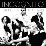 Incognito - Tales From The Beach CD – Hledejceny.cz