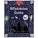 Strašidelné Česko - Nikola Staňková – Hledejceny.cz