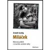 Kniha Miláček