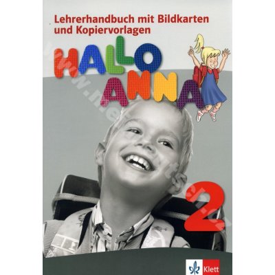 Hallo Anna 2 - metodická příručka k učebnici němčiny pro děti vč. CD