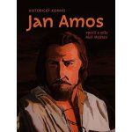 Jan Amos - Historický komiks – Hledejceny.cz