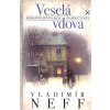 Kniha Veselá vdova - Vladimír Neff