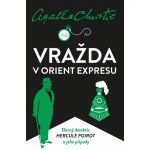 Christie Agatha - Poirot: Vražda v Orient expresu – Hledejceny.cz