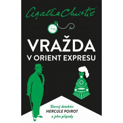 Christie Agatha - Poirot: Vražda v Orient expresu