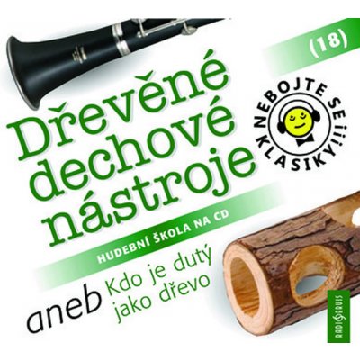 Various - NEBOJTE SE KLASIKY:DREVENE NASTROJE CD – Zbozi.Blesk.cz
