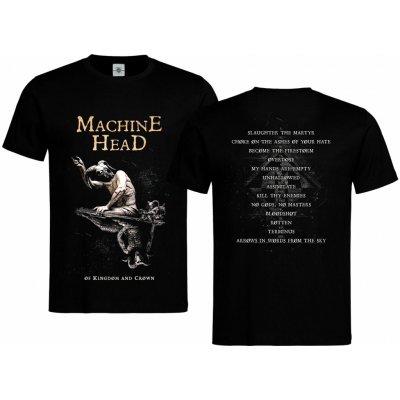 Tričko Machine Head Of Kingdom and Crown Černá – Sleviste.cz