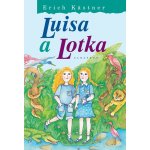 Luisa a Lotka - Erich Kästner – Hledejceny.cz