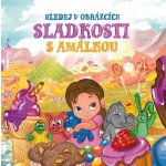 Sladkosti s Amálkou - Hledej v obrázcích – Zboží Mobilmania