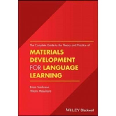 Complete Guide to the Theory and Practice of Materials Development for Language Learning