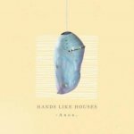 Hands Like Houses - Anon. CD – Hledejceny.cz