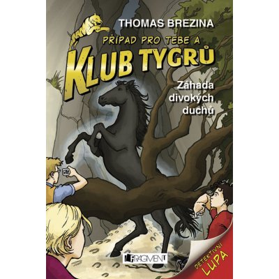 Klub Tygrů 2 - Záhada divokých duchů - Brezina Thomas – Zboží Mobilmania