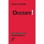 Occupy ! - Noam Chomsky – Hledejceny.cz