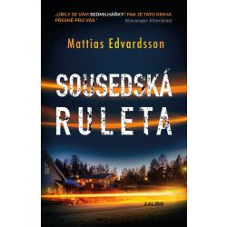 Sousedská ruleta - Mattias Edvardsson