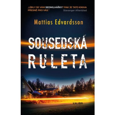Sousedská ruleta - Mattias Edvardsson – Hledejceny.cz