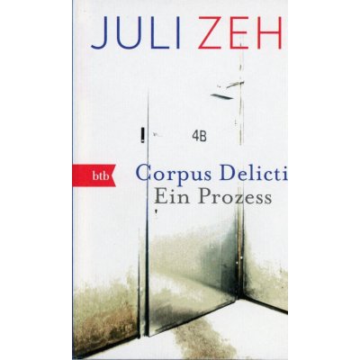 CORPUS DELICTI - ZEH, J.