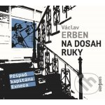 Na dosah ruky - Václav Erben – Zboží Mobilmania