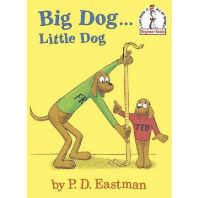 Big Dog... Little Dog Eastman P.D.