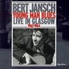 Hudba Young Man Blues - Bert Jansch CD