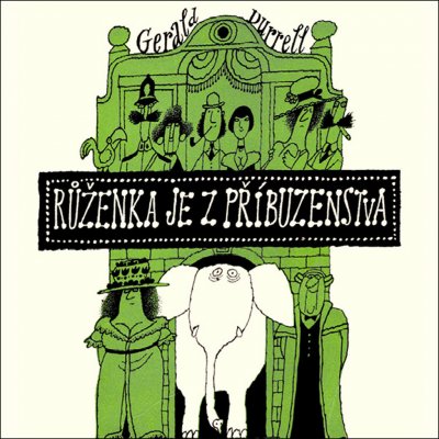 Růženka je z příbuzenstva - Gerald Durrell - čte Jan Vondráček