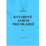 Kytarové album pro mládež 2. – Sleviste.cz